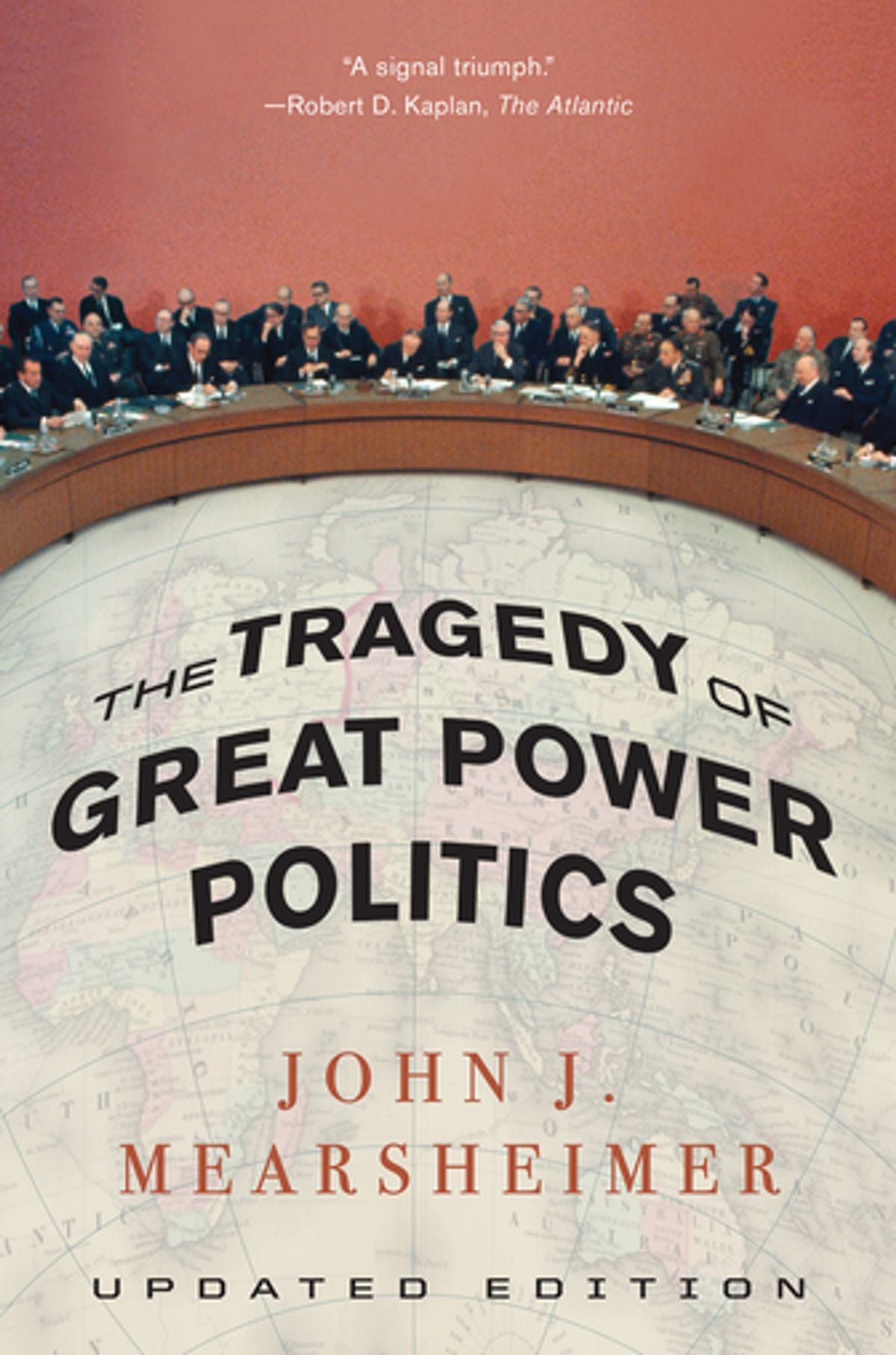 The Tragedy Of Great Power Politics (Jhon J. Mearsheimer)